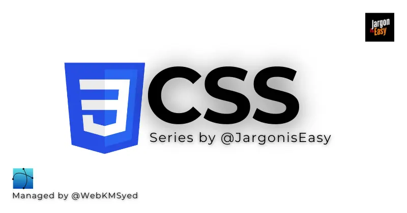 CSS Series